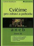 Cvičíme pro zdraví a pohodu aneb Jsme fit - náhled