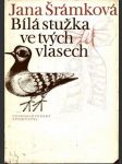 Bílá stužka ve tvých vlasech - náhled