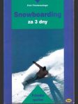 Snowboarding za 3 dny - náhled