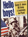 Hello boys! Cesta V. sboru US Army z Louisiany do Plzně - náhled