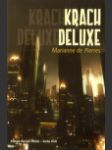 Krach Deluxe (Crash Deluxe) - náhled