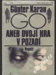 Go, aneb dvojí hra v pozadí - náhled