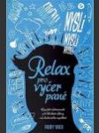 Relax pro vyčerpané ant. (A Mindfulness Guide for the Frazzled) - náhled
