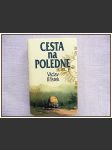 Cesta na poledne  - náhled