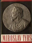 Dr. Miroslav Tyrš - osvobozenský smysl jeho díla - náhled