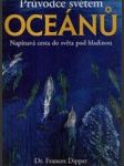 Průvodce světem oceánů - nápinává cesta do světa pod hladinou - náhled