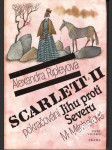 Scarlett II, pokr. Jihu proti Severu M.Michellové - náhled