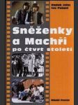 Sněženky a Machři po čtvrt století - náhled