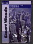 Smrt v New Yorku ant. (New York dead) - náhled