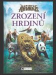 Spirit Animals 1 - Zrození hrdinů (Spirit Animals - Wild Born) - náhled