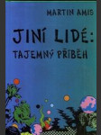 Jiní lidé : Tajemný příběh - náhled