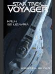 Star Trek Voyager: Kruh se uzavírá (Star trek voyager: Full circle) - náhled