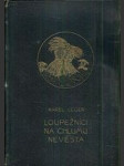 Loupežníci na Chlumu - Nevěsta - náhled