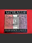 Moralia, Jakob Handl-Gallus  - náhled