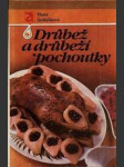 Drůbež a drůbeží pochoutky - náhled