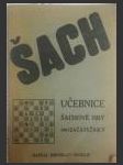 Šach - Učebnice šachové hry pro začátečníky ant. - náhled