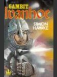 Gambit Ivanhoe (The Ivanhoe Gambit) - náhled