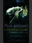 Temné lsti 1: Paní půlnoci (Lady Midnight) - náhled