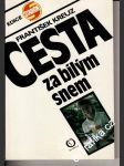 Cesta za bílým snem - Helena Suková - náhled