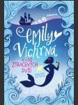 Emily Vichrná a loď ztracených duší (Emily Windsnap and the Ship of Lost Souls) - náhled