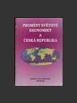 Proměny světové ekonomiky a Česká republika - náhled