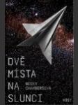 Dvě místa na slunci  (A Closed and Common Orbit) - náhled