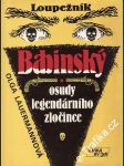 Loupežník Babinský osudy legendárního zločince - náhled