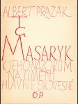 T.G. Masaryk - K jeho názorům na umění hlavně slovesné - náhled