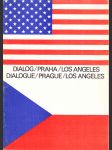 Dialog - Dialogue Praha / Los Angeles - náhled