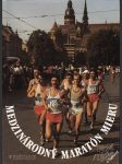 Mezinárodní marathon míru v Košicích 1924-85, slovensky - náhled