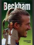 David Beckham - Fotbalový bůh z Anglie - náhled