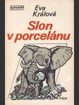 Slon v porcelánu - náhled