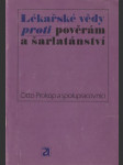 Lékařské vědy proti pověrám a šarlatánství - náhled