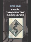 Deník chamtivýho parchanta  (The Greedy Bastard Diary) - náhled