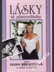 Lásky té plavovlásky aneb Hana Brejchová o sobě i jiných, 1994 - náhled