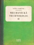Mechanická technologie II - náhled