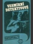 Vesmírní detektivové ant. - náhled