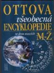 Ottova všeobecná encyklopedie ve dvou svazcích I.-II. - náhled