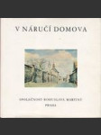 V náručí domova - náhled