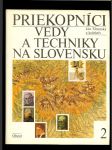 Priekopníci vedy a techniky na Slovensku 2 /1800 - 1918/ - náhled