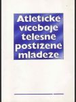 Atletické víceboje tělesně postižené mládeže - náhled