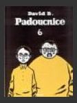 Padoucnice 6 (L’Ascension du Haut Mal vol. 6) - náhled