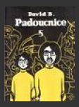 Padoucnice 5 (L'Ascension du Haut Mal vol. 5) - náhled