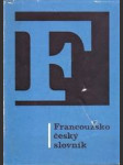 Francozsko český slovník / Dictionnaire francais-tchéque - náhled