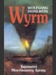 Wyrm (Das Geheimnis von Morrisons Farm) - náhled