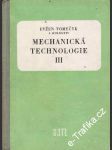 Mechanická technologie III - náhled