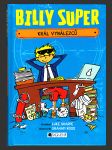 Billy Super 1 - Král vynálezců (Billy Sure Kid Entrepreneur) - náhled