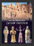 Zaniklé civilizace ant. (Vanished Civilizations) - náhled