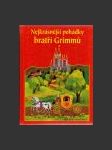 Nejkrásnější pohádky bratří Grimmů - náhled