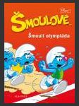 Šmoulové: Šmoulí Olympiáda (Les Schtroumpfs olympiques) - náhled